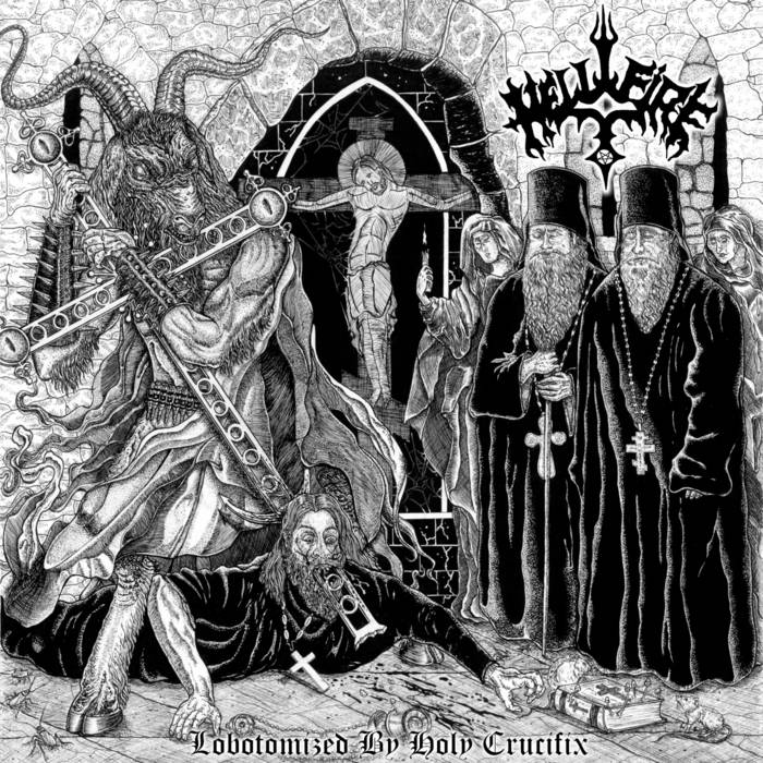 Hellfire - Lobotomized by Holy Crucifix
